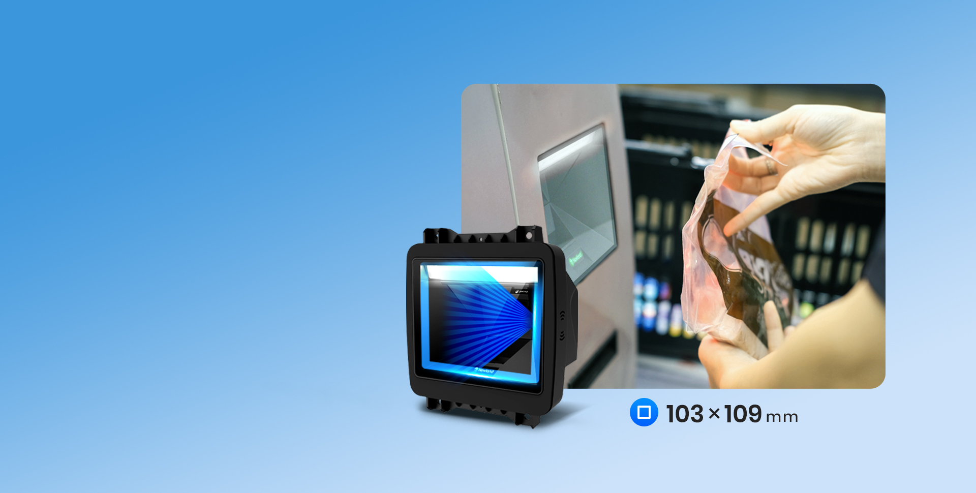 超大識讀窗口
商超自助收銀首選